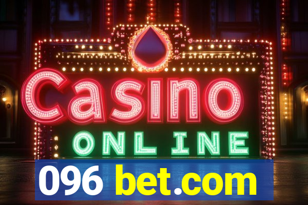 096 bet.com